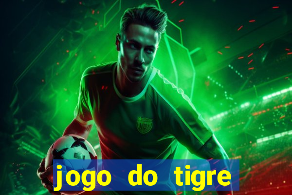 jogo do tigre teste grátis